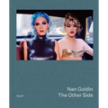 Nan Goldin: The Other Side