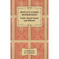 Hoyle's Games Modernized - Cards, Board Games and Billiards