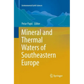 Mineral and Thermal Waters of Southeastern Europe