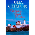 Whisling Island Christmas: A Whisling Island Novel