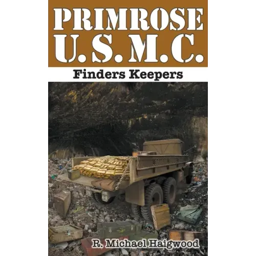 Primrose U.S.M.C.: Finders Keepers