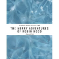 The Merry Adventures of Robin Hood