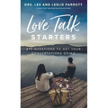 Love Talk Starters: 275 Questions to Get Your Conversations Going