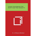 Cook's Handbook for Egypt and the Sudan V1
