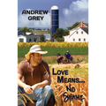 Love Means... No Shame: Volume 1