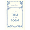 The Title to the Poem