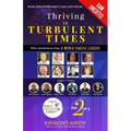 Thriving in Turbulent Times - Day 2 of 2: With Contributions From 8 WORLD FAMOUS LEADERS
