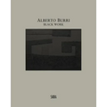 Alberto Burri: Black Work: Cellotex 1972-1992