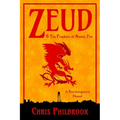 Zeud & the Prophets of Atomic Fire: A Reemergence Novel