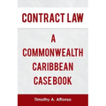 Contract Law a Commonwealth Caribbean Case Book