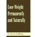Lose Weight Permanently And Naturally