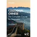 Colloquial Chinese: The Complete Course for Beginners