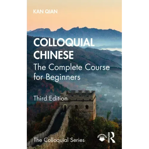 Colloquial Chinese: The Complete Course for Beginners