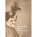 My Giddy Aunt and Other Sister Comedians