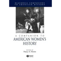 A Companion to American Women's History