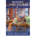 Wining and Dying