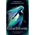 Graëlstorm: Cathar Grail Quest Saga, Book 2
