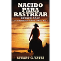 Nacido Para Rastrear