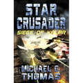 Star Crusader: Siege of Kalar