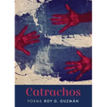 Catrachos: Poems