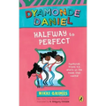 Halfway to Perfect: A Dyamonde Daniel Book