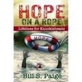 Hope on a Rope: Lifelines for Knuckleheads