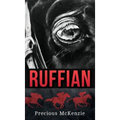 Ruffian: The Greatest Thoroughbred Filly