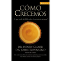 Cómo Crecemos: Lo que la Biblia revela acerca del crecimiento personal
