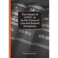 The Impact of Covid-19 on the Future of Law