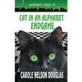 Cat in an Alphabet Endgame: A Midnight Louie Mystery