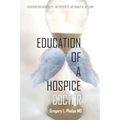 Education of a Hospice Doctor