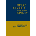 Popular Music and National Culture in Israel