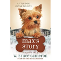 Max's Story: A Puppy Tale