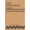 Oral Traditional Tales from the Democratic Republic of Congo