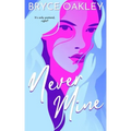 Never Mine: A Lesbian Romance