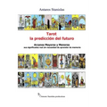 Tarot, la prediccion del futuro. Arcanos mayores y menores