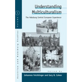Understanding Multiculturalism: The Habsburg Central European Experience