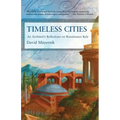 Timeless Cities: An Architect's Reflections on Renaissance Italy