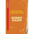 John Knowles' a Separate Peace: Bookmarked