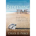 Redeeming the Time: Get Your Life Back on Track with the God of Second Opportunities