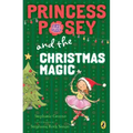 Princess Posey and the Christmas Magic