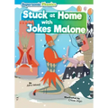 Stuck at Home with Jokes Malone