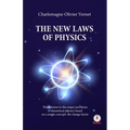 The New Laws of Physics