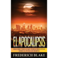 El Apocalipsis: Descubre Todo lo que Temías Preguntar sobre el Fin de los Tiempos