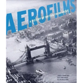 Aerofilms: A History of Britain from Above