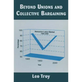 Beyond Unions and Collective Bargaining
