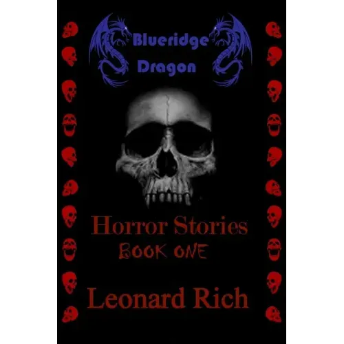 Blueridge Dragon Horror Stories Book One