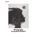 Photography as You Don't Know It: Aperture 213