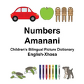 English-Xhosa Numbers/Amanani Children's Bilingual Picture Dictionary