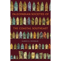 Paleoindian Societies of the Coastal Southeast
